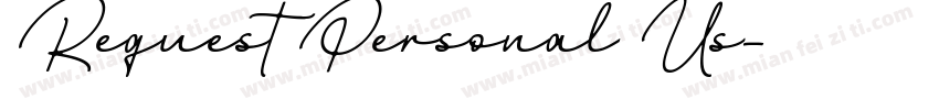 Request Personal Us字体转换